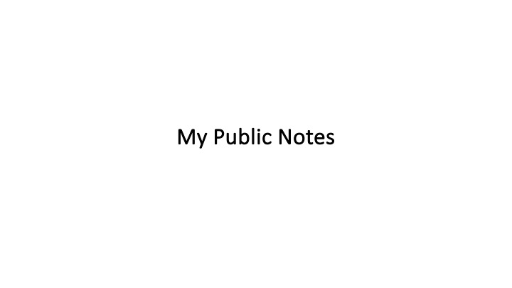 My Public Notes
