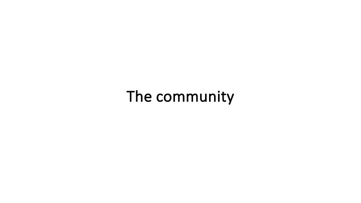 The community
